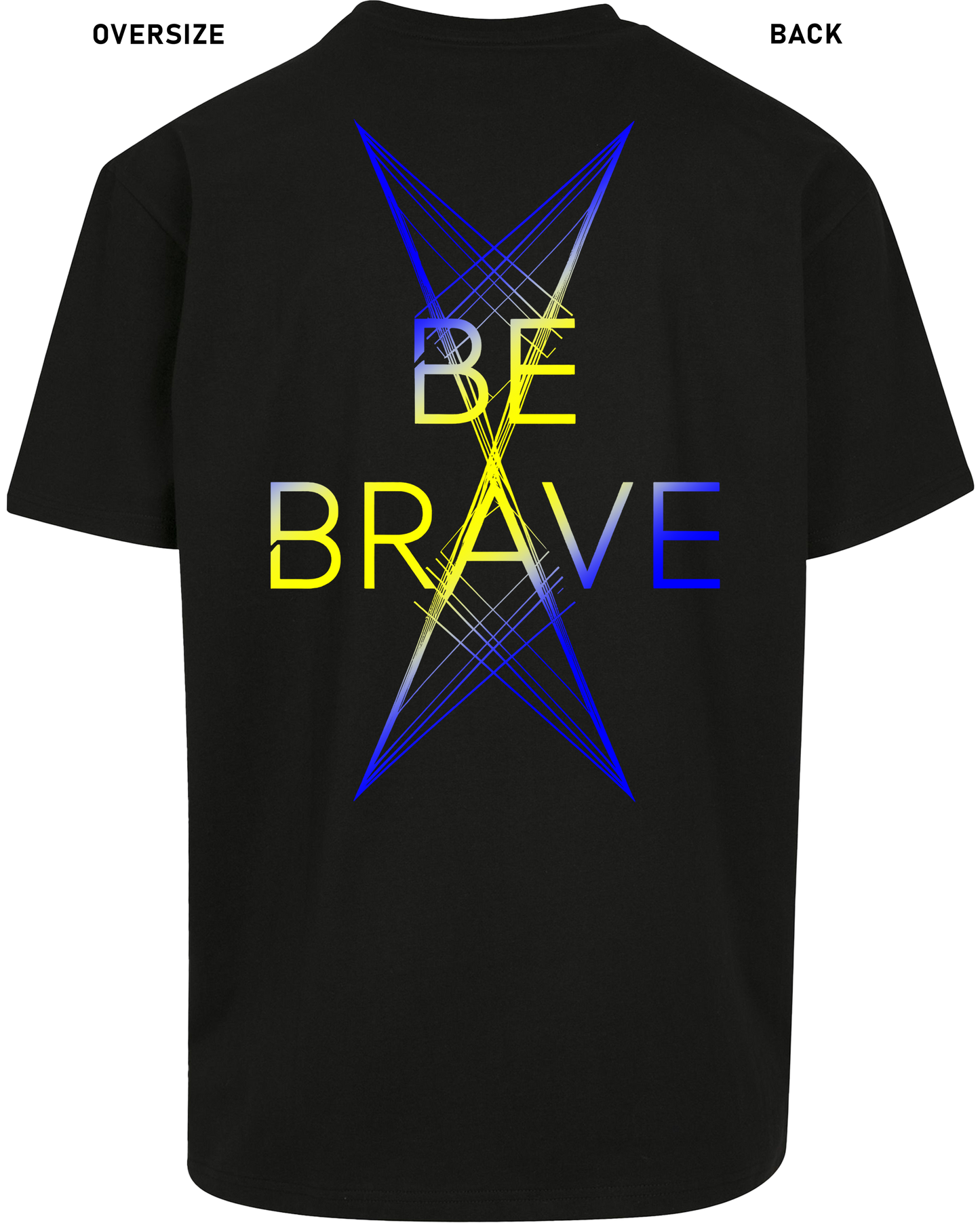 Be Brave - Premium Shirt Z102/Z136