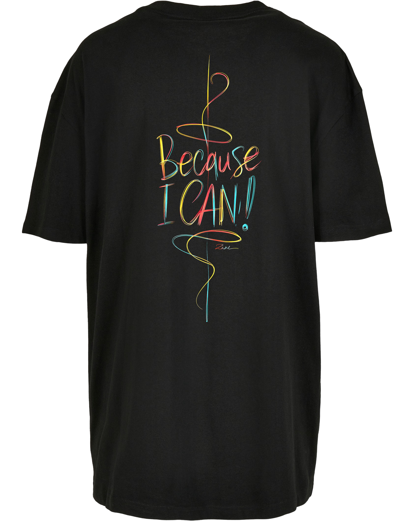 because i can - Premium Oversize Boyfriend Tee Z149