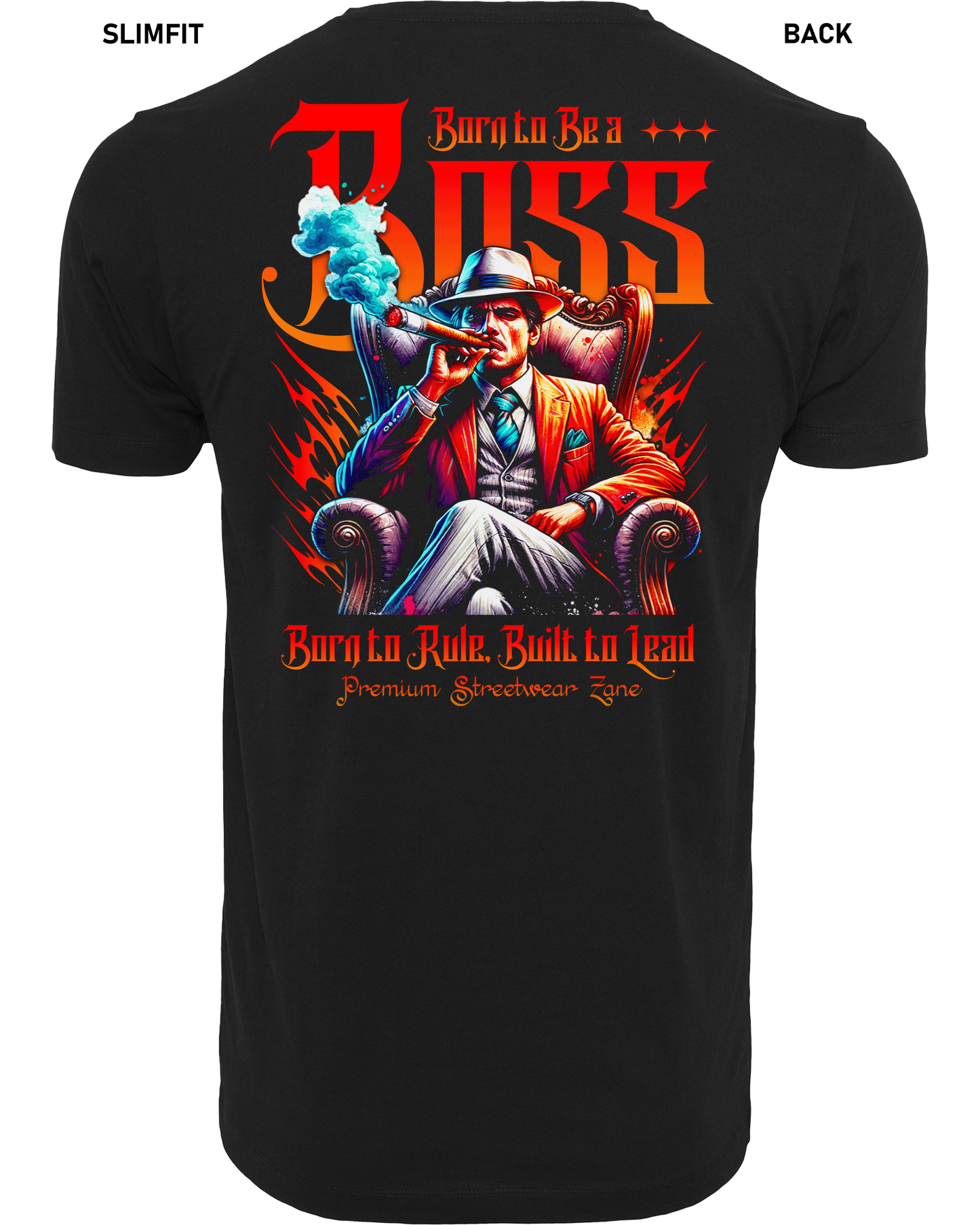 Born to Boss - Premium Shirt Z102/Z136