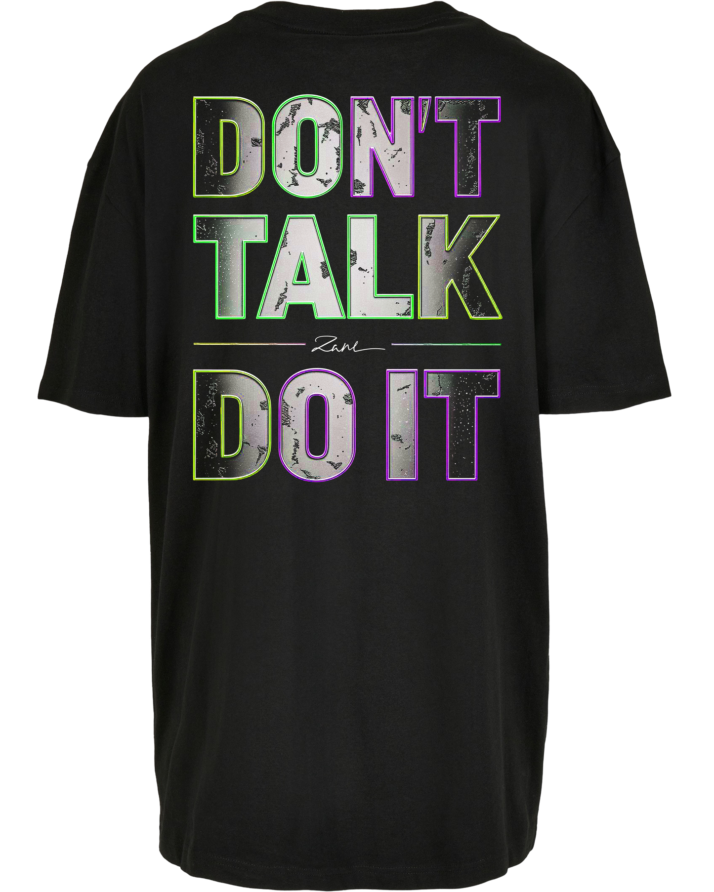dont talk do it - Premium Oversize Boyfriend Tee Z149