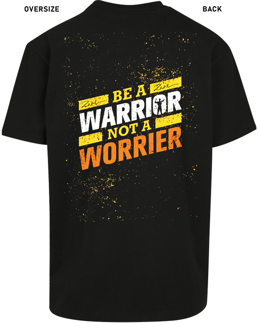 Be a Warrior - Premium Shirt Z102/Z136