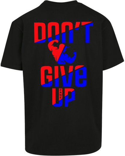 dont give up - Premium Heavy Oversize Tee Z102