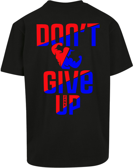 dont give up - Premium Heavy Oversize Tee Z102