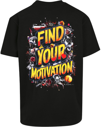 find your motivation - Premium Heavy Oversize Tee Z102