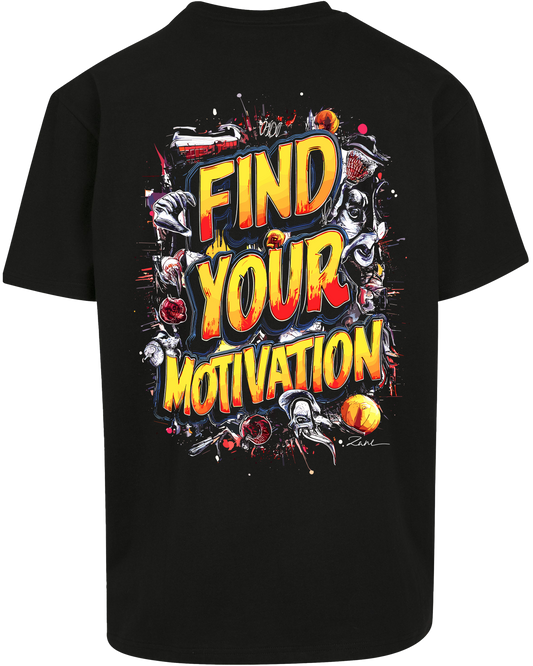 find your motivation - Premium Heavy Oversize Tee Z102