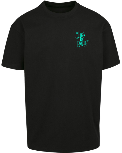 Life is Pain - Premium Herren Shirt Z102/Z136