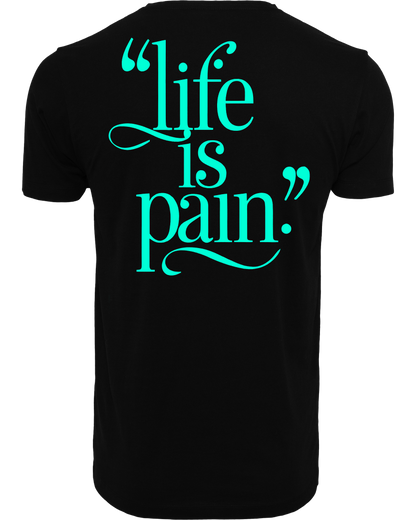 Life is Pain - Premium Herren Shirt Z102/Z136