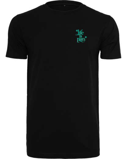 Life is Pain - Premium Herren Shirt Z102/Z136