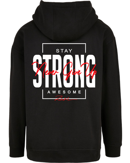 Stay Strong - Premium Herren Hoodie Z011/ZZ006