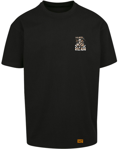 still alive - Premium Heavy Oversize Tee Z102
