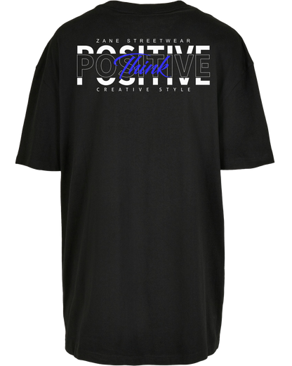 think positive - Premium Oversize Boyfriend Tee Z149